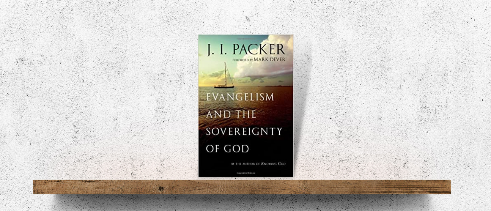 Image of the cover of the book 'Evangelism and the Sovereignty of God' by J.I. Packer
